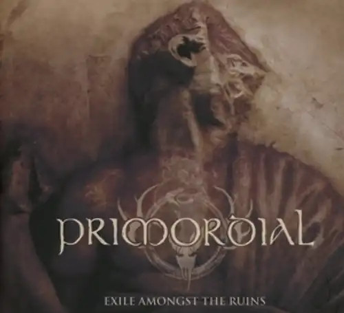 Primordial exile amongst the - amongst,